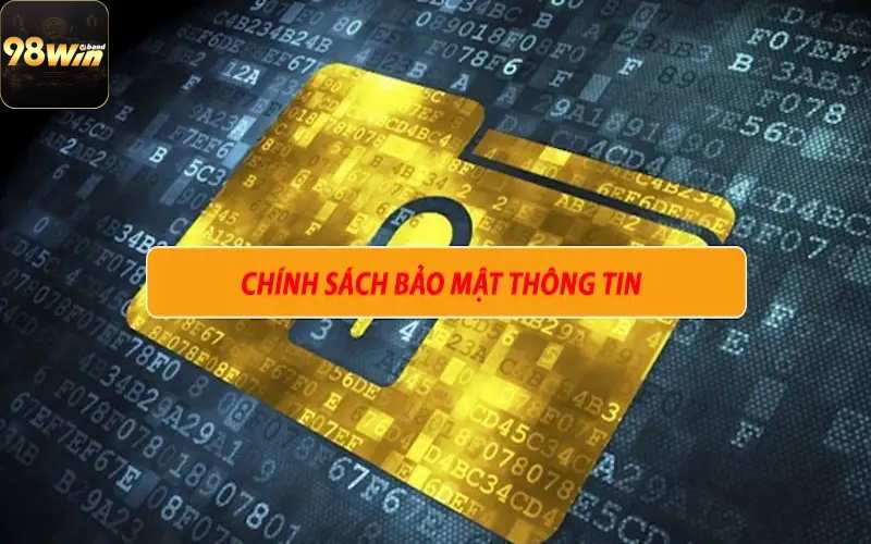 Chính Sách Bảo Mật 4 3 câu hỏi thường gặp về chính sách bảo mật tại 98Win